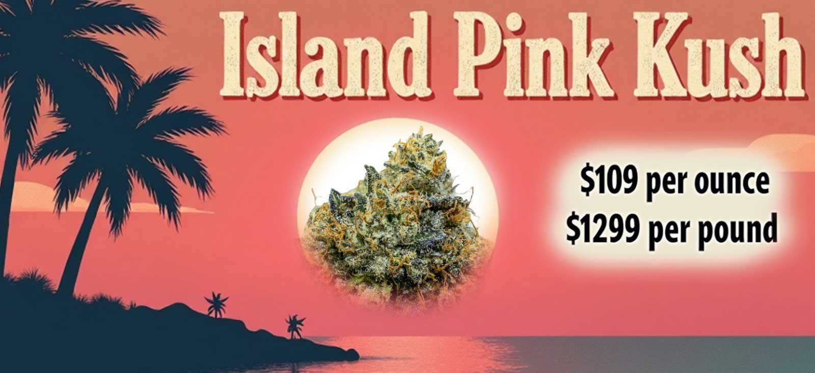 wtf island pink kush banner