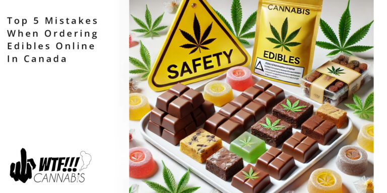 Ordering Edibles Online in Canada