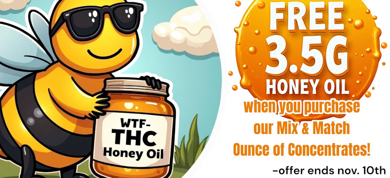 wtf free honey oil banner